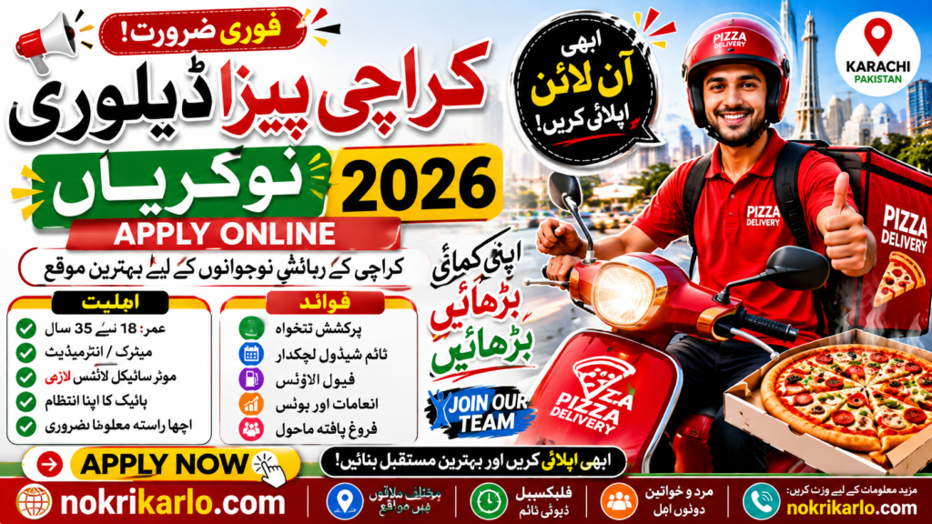 Karachi Pizza Delivery Jobs 2026 – Apply Online for Male & Female