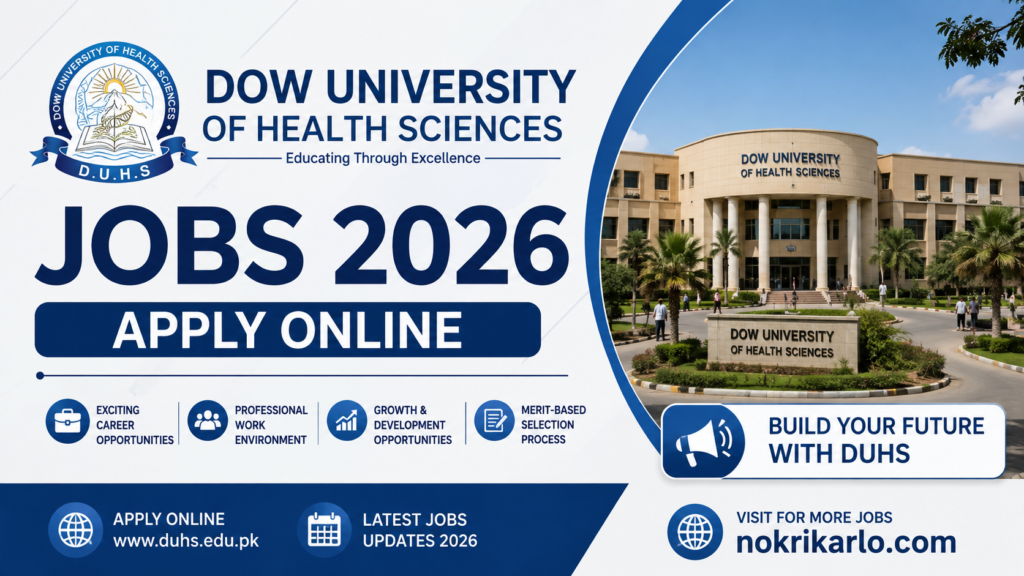 Dow University of Health Sciences Jobs 2026 – Apply Online | www.duhs.edu.pk